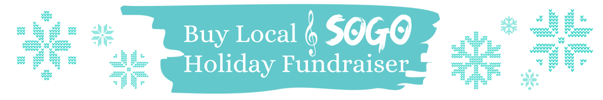 Buy Local SOGO Holiday Fundraiser